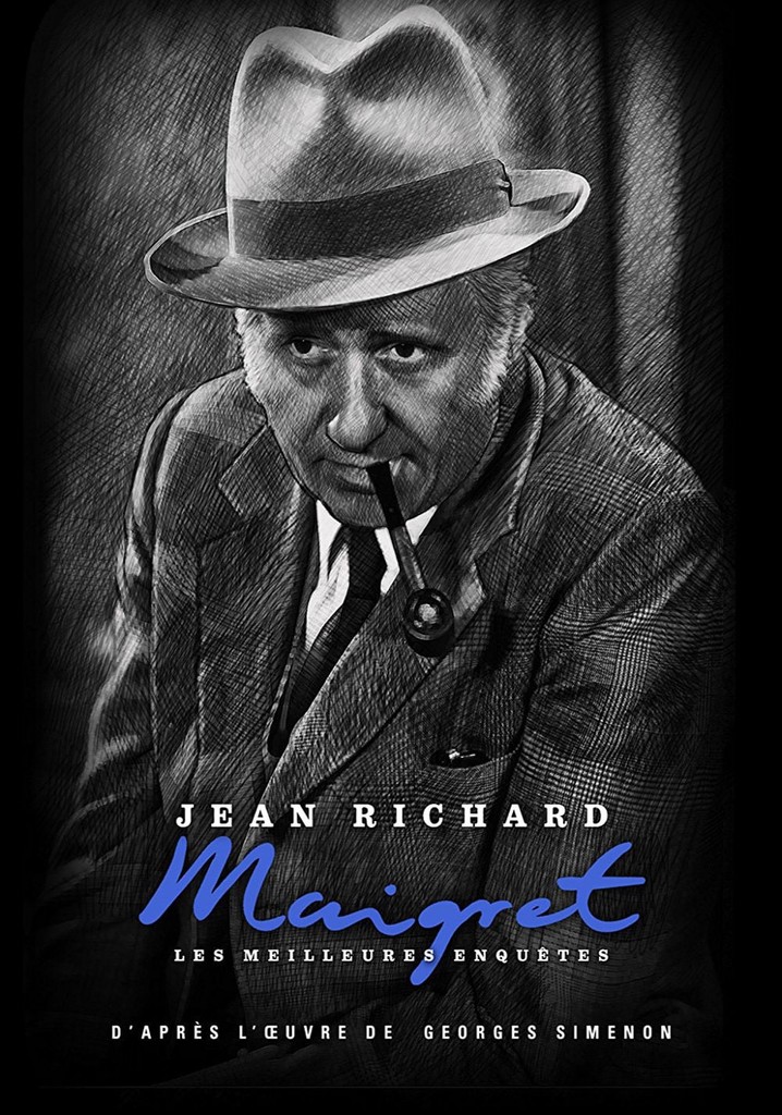 Les Enqu Tes Du Commissaire Maigret Streaming